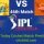 Today Match Prediction, Who Will Win, IPL T20-2024, 46th Match, ..